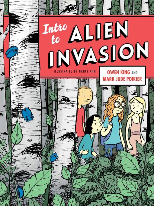 Title details for Intro to Alien Invasion by Owen King - Available